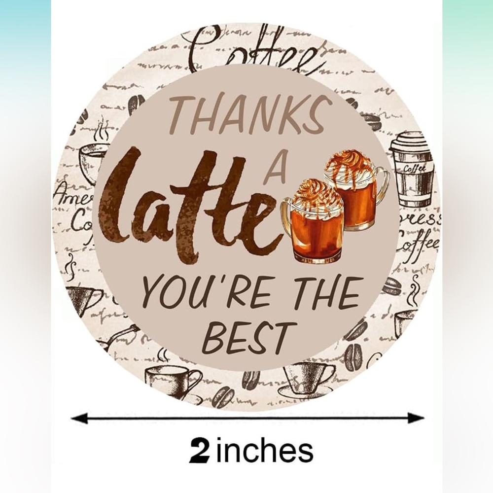 ☕️50 Thanks a Latte 2 inch sticker